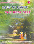 How To Know Thy Real Self 3